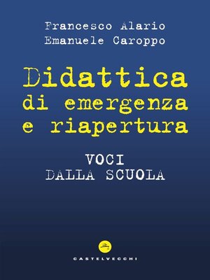 cover image of Didattica di emergenza e riapertura